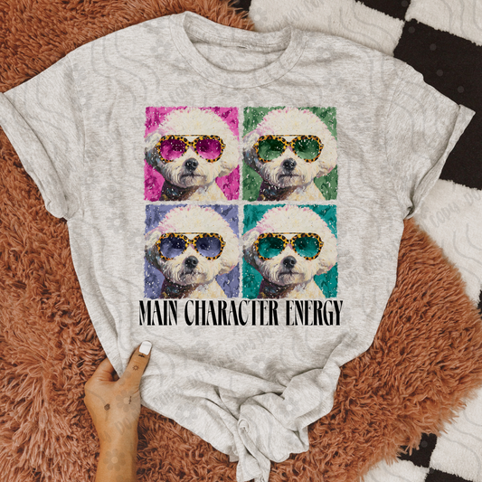 Bischon ; Main character energy - DTF TRANSFER (DX4)