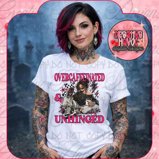 Overcaffeinated & Unhinged-DTF TRANSFER (RiotEnergy)
