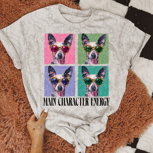 Chinese crested ; Main character energy - DTF TRANSFER (DX4)