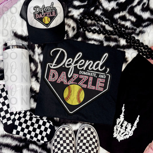 Softball defend dominate dazzle WHITE - DTF TRANSFER (SSDa)