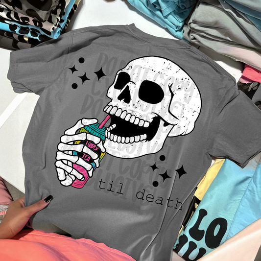 Loaded Tea til death skellie - EXCLUSIVE