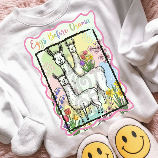 Eggs before drama llamas-DTF TRANSFER (PEEPSHOW)