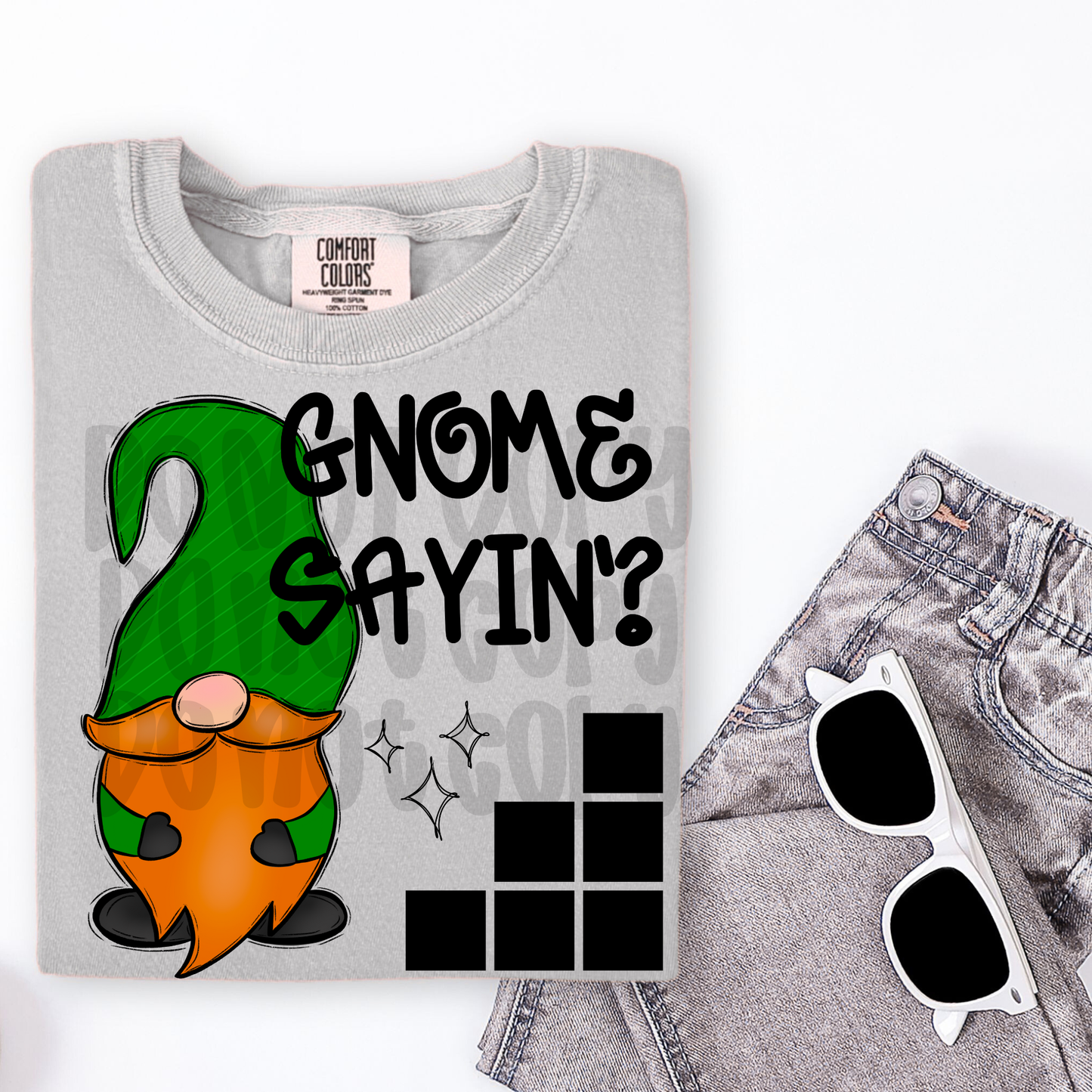 Gnome sayin - DTF TRANSFER (WFD)