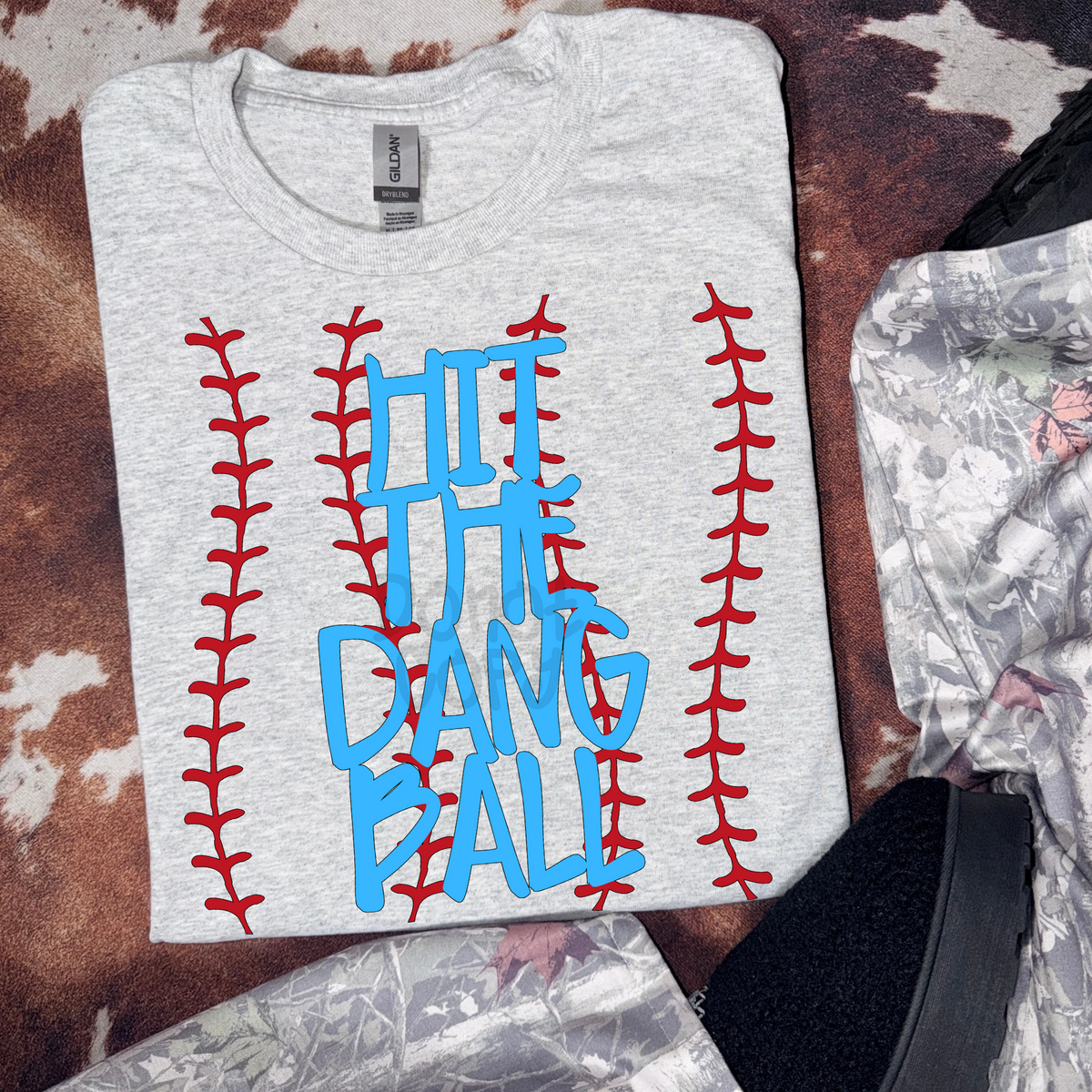 Hit the dang ball - DTF TRANSFER (PVC)