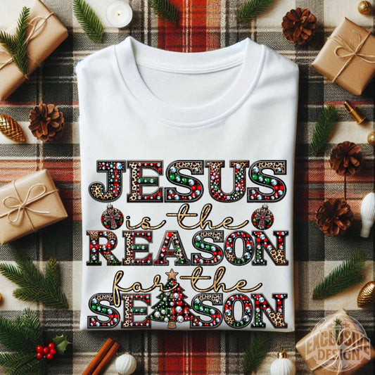 Jesus is the reason for the season- DTF TRANSFER (MG Xmas fundraiser)