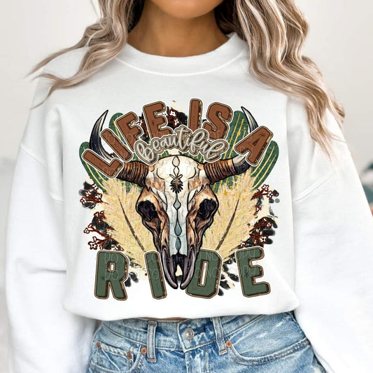 Life is a beautiful ride bull skull - DTF TRANSFER (KD collab)