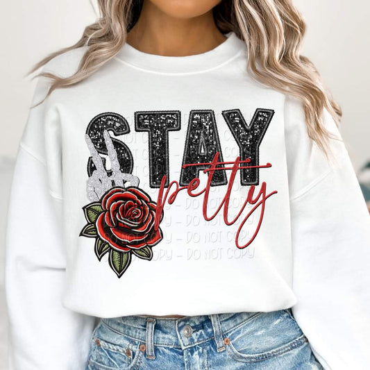 Stay Petty faux sequin skellie rose - DTF TRANSFER (KD collab)