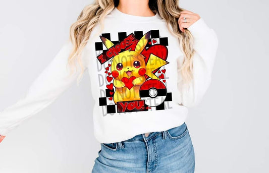 I choose you - DTF TRANSFER (FDC/DFDC)