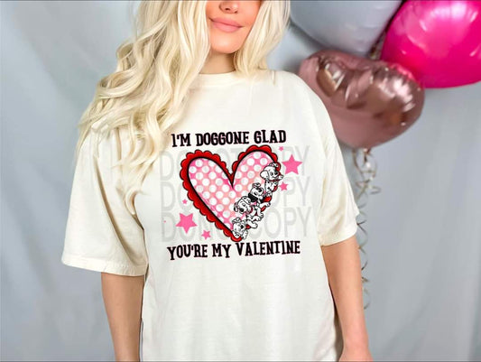 Doggone Glad Dalmatians Valentines - DTF TRANSFER (FDC/DFDC)