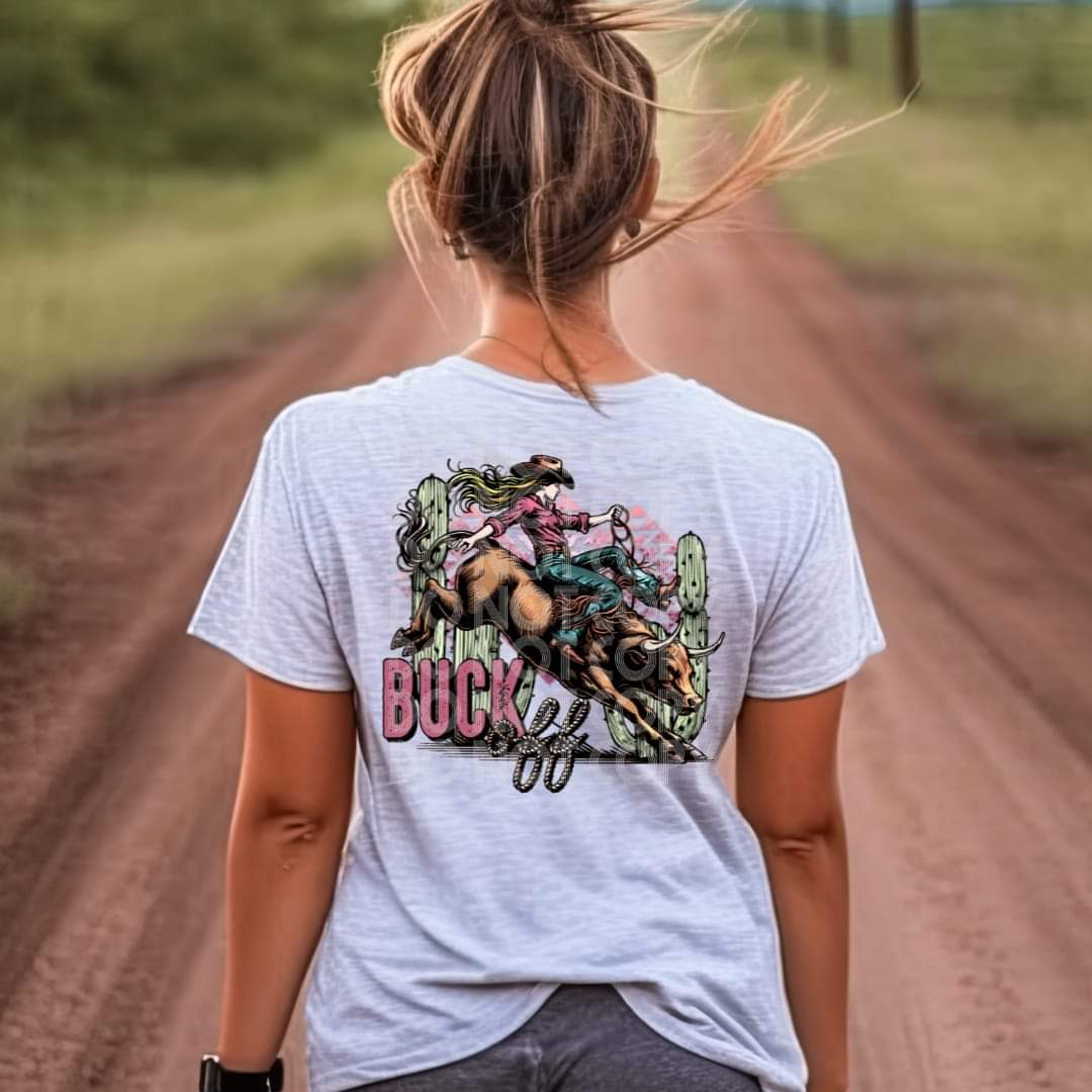 Buck Off- DTF TRANSFER (SSDD)
