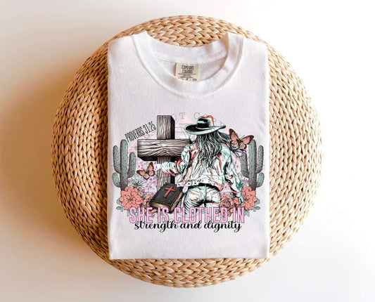 She is clothed in strength and dignity - DTF TRANSFER (FDC)
