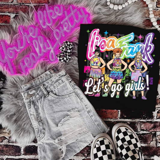 Let's go girls - DTF TRANSFER (LF horror Collab SSDD, DDV, RHD)