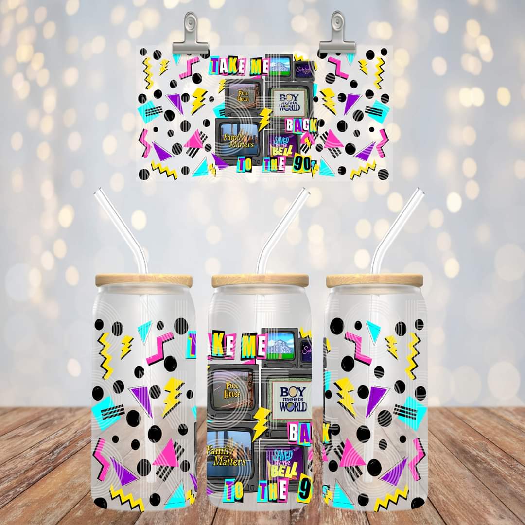 Take me back to the 90s - UV dtf wrap 16oz libbey : TED