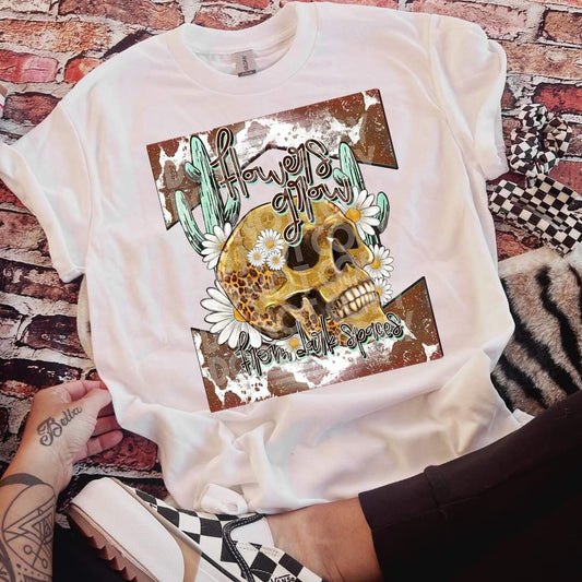 Flowers grow from dark places skellie - DTF TRANSFER (SSDD)