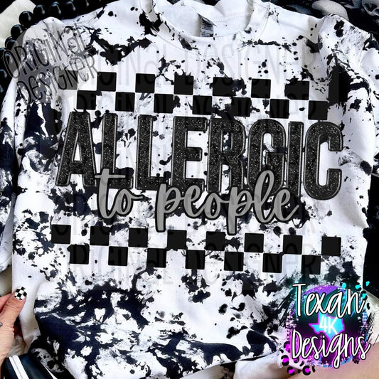 Allergic to people - DTF TRANSFER (T4KD)