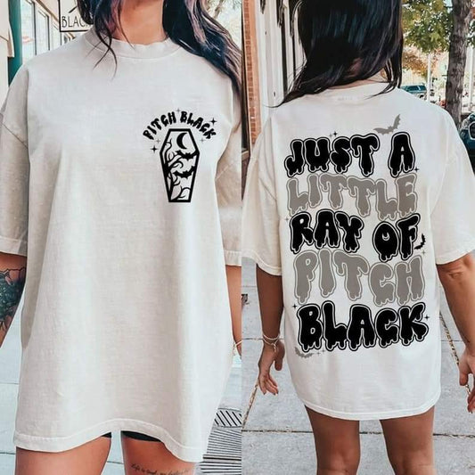 Just a little ray of pitch black - DTF TRANSFER (ULF)