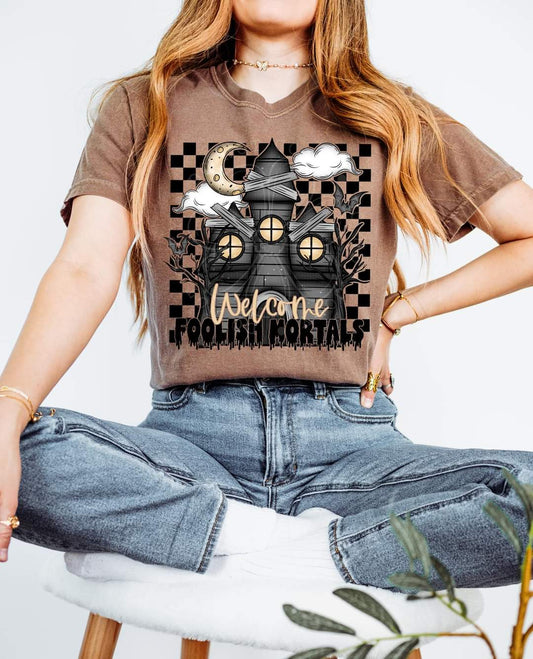 Welcome foolish mortals - DTF TRANSFER (LDC A24)