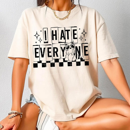 I hate everyone raccoon black - DTF TRANSFER