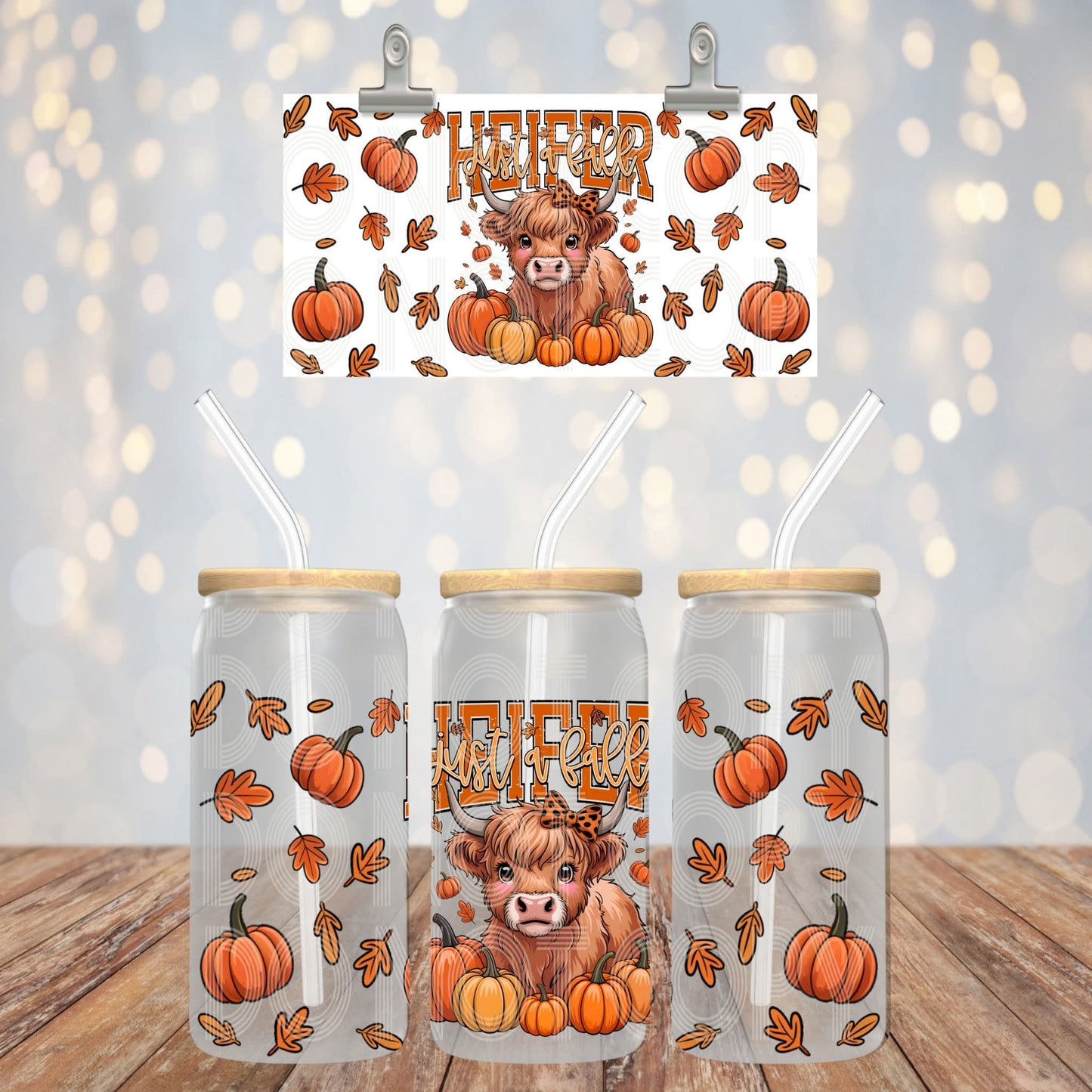 Just a fall heifer - UV dtf wrap 16oz libbey (PHDC AG25)