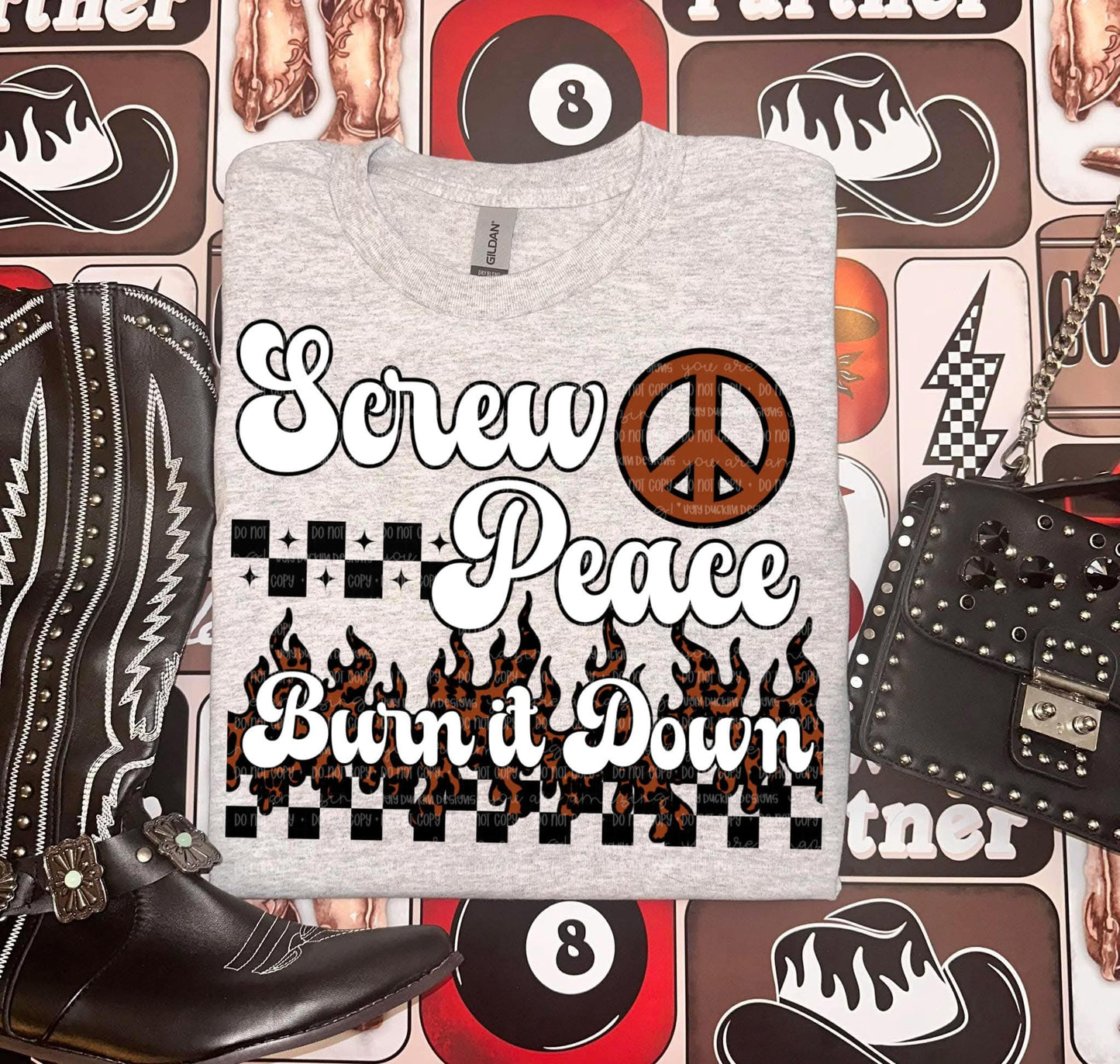 Screw peace burn it down - DTF TRANSFER (UDD)