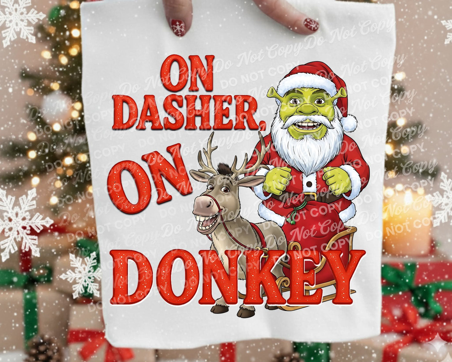 On dasher, on donkey - DTF TRANSFER (BYD)
