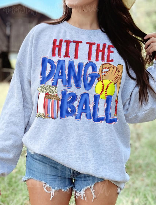 Hit the dang ball - DTF TRANSFER