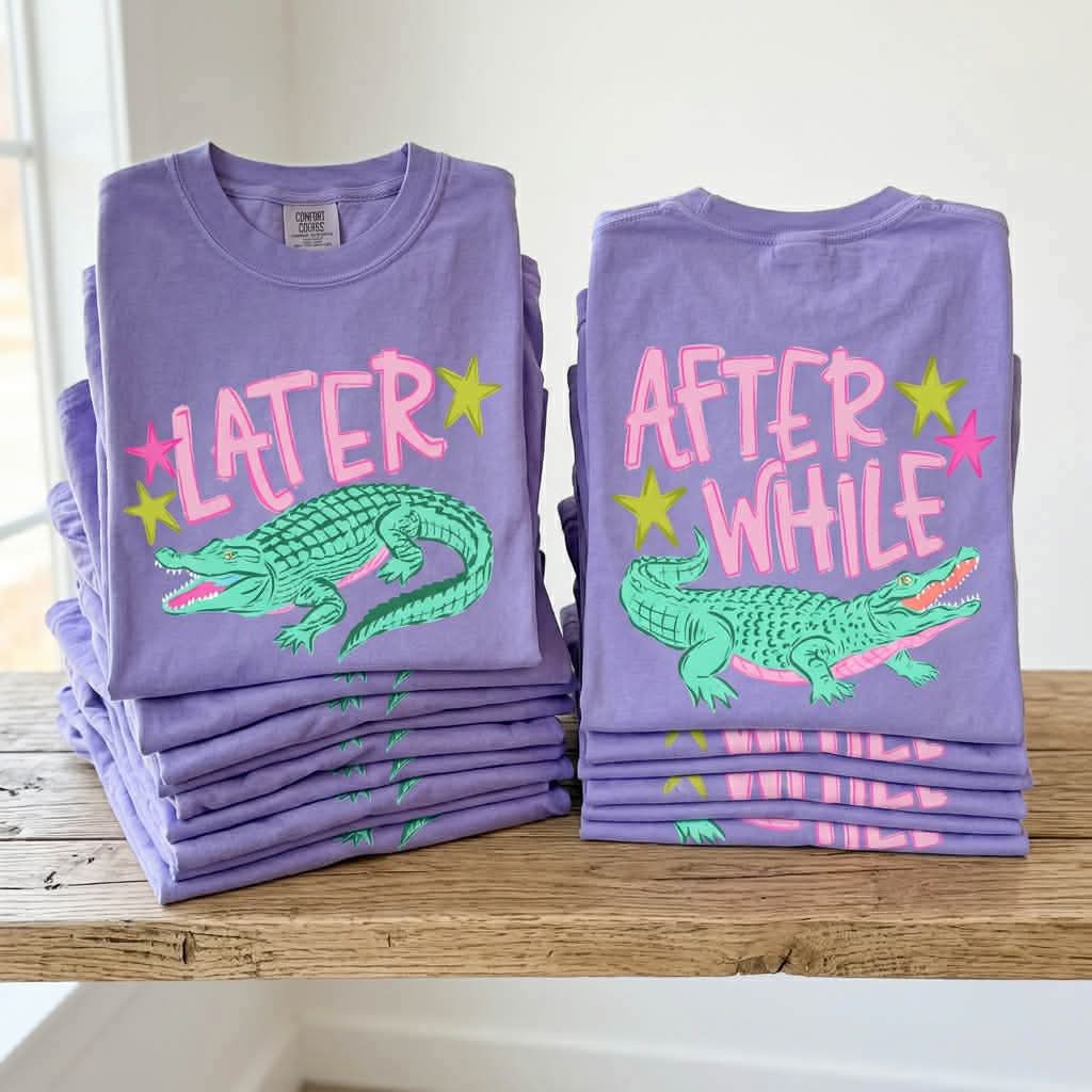 See ya later alligator, after while crocodile - DTF TRANSFER