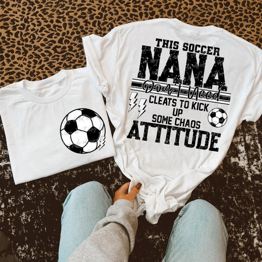 Soccer Nana Attitude-DTF TRANSFER (VDS)