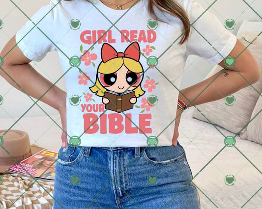 Girl read your Bible PPG-DTF TRANSFER (BYD)