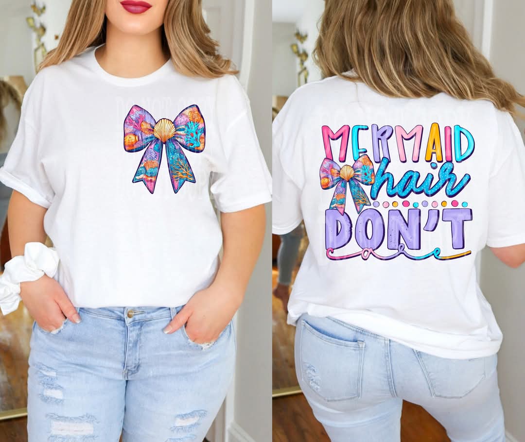 Mermaid Hair Don't Care - DTF TRANSFER (PHDC AP25)