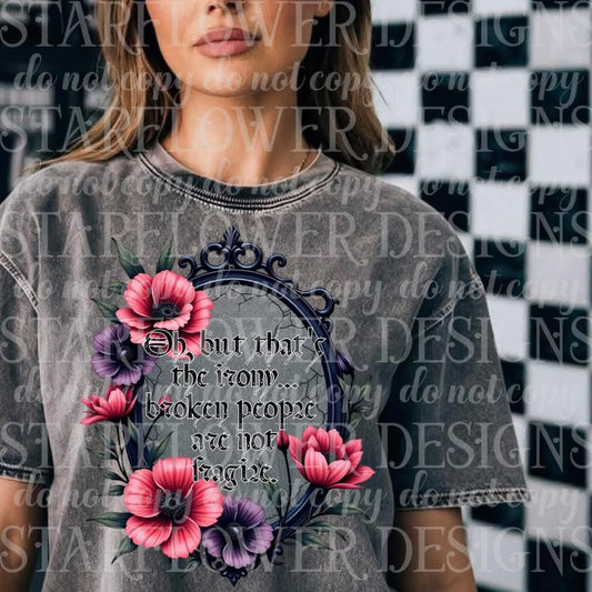 Broken people-  DTF TRANSFER (SFD MY25)