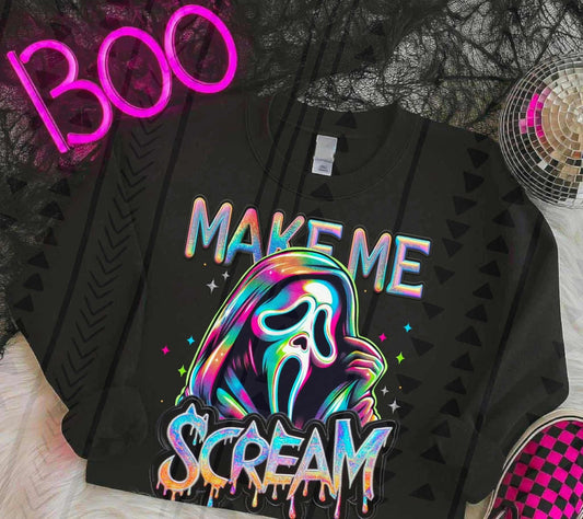 Make me scream GF - DTF TRANSFER (Spooky & Sparkly Collab)