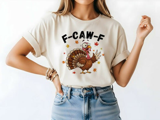 F CAW F TURKEY (DTF TRANSFER)