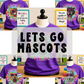 LETS GO mascots football (CHOOSE YOUR TEAM!) - DTF TRANSFER (BT)