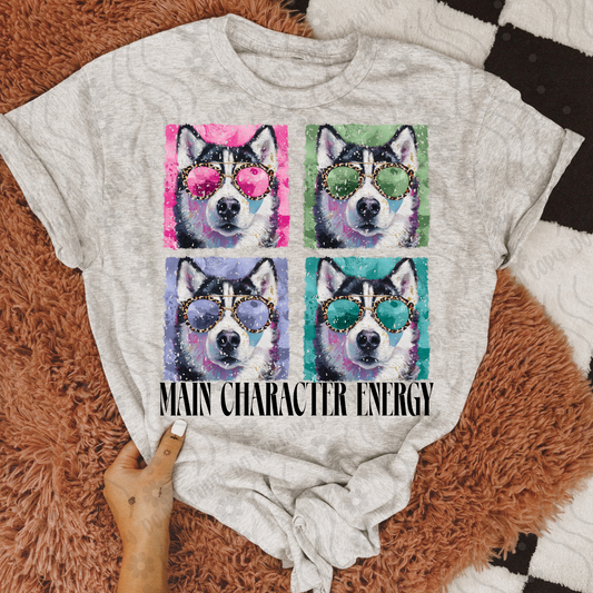 Husky ; Main character energy - DTF TRANSFER (DX4)