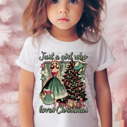 Just a girl who loves Christmas Dollhouse - DTF TRANSFER (Throwback Throwdown Collab)
