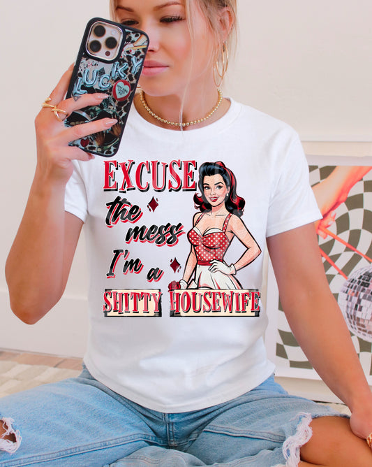 Excuse the mess I'm a shitty housewife NSFW - DTF TRANSFER (DDV)
