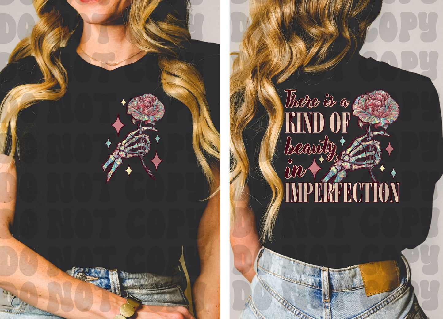 Beauty in imperfection - DTF TRANSFER (SSDa)
