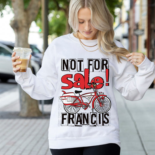 Not for sale Francis - DTF TRANSFER (Back in the day Collab)