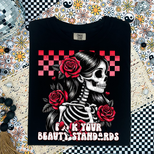 F your beauty standards skellie - DTF TRANSFER (LCD)