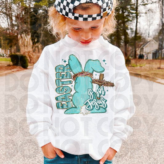 Easter is for Jesus blue - DTF TRANSFER (Eggstravaganza multi designer collab)