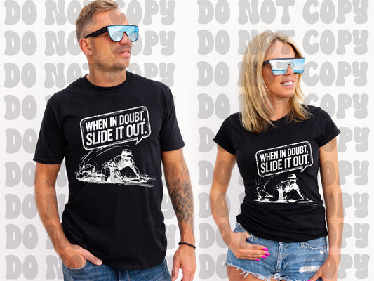 When in doubt slide it out baseball - DTF TRANSFER (SSDa)