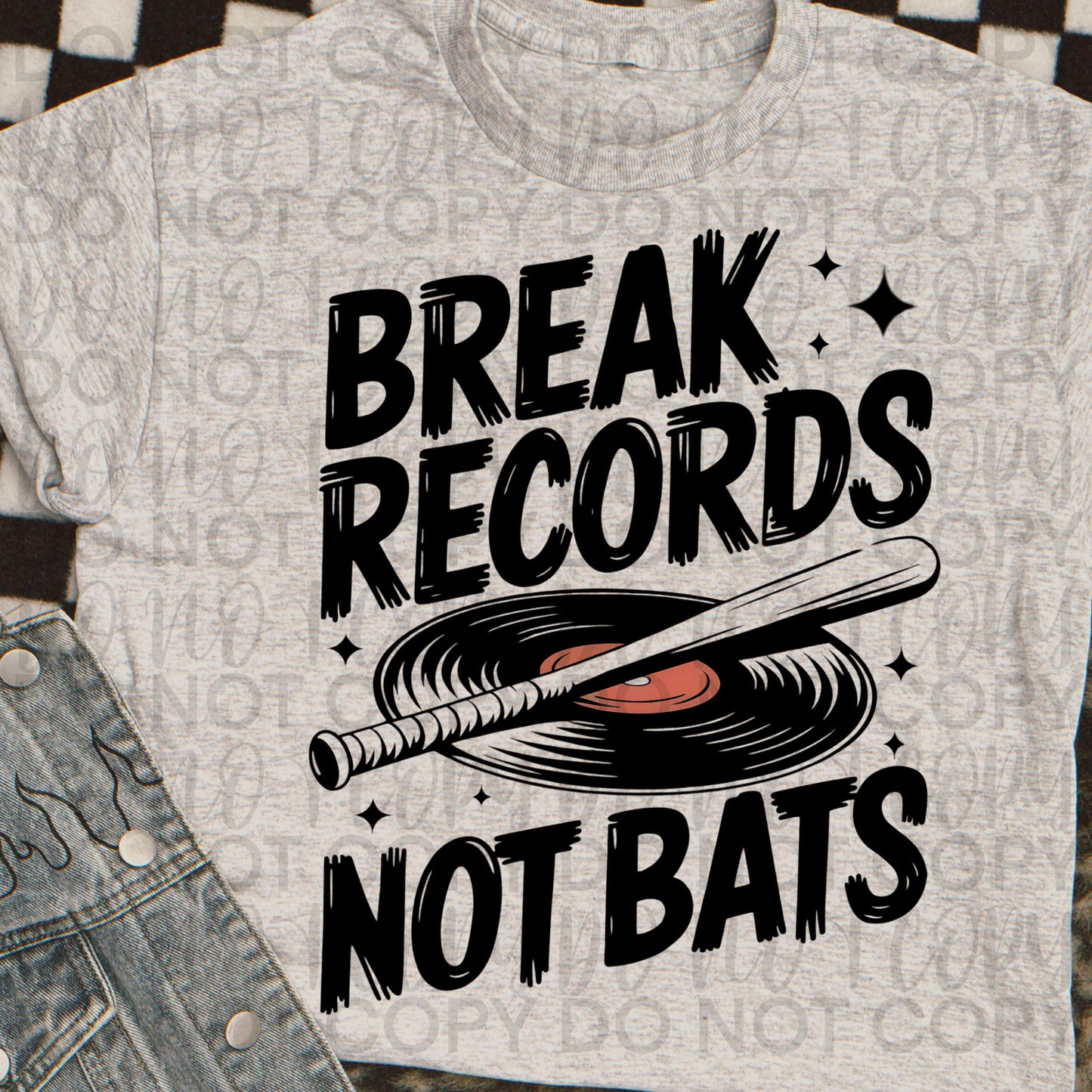 Break records not bats baseball - DTF TRANSFER (SSDa)