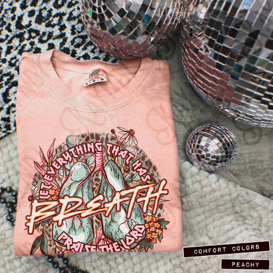 Let everything that has breath praise the Lord - DTF TRANSFER (SDD/KD faith Collab)