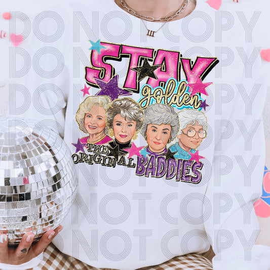Stay Golden - DTF TRANSFER (Back in the day Collab)