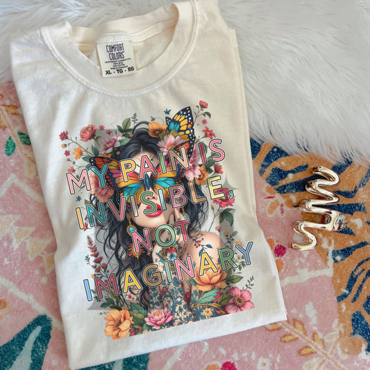 My pain is invisible not imaginary - DTF TRANSFER (Invisible illness Collab)