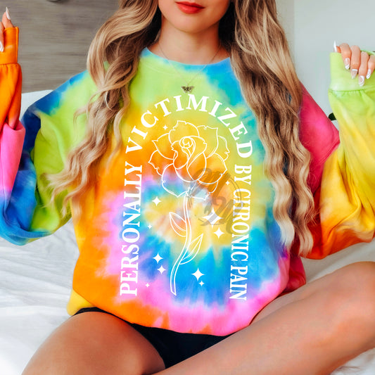 Personally victimized by chronic pain single color white - DTF TRANSFER (Invisible illness Collab)