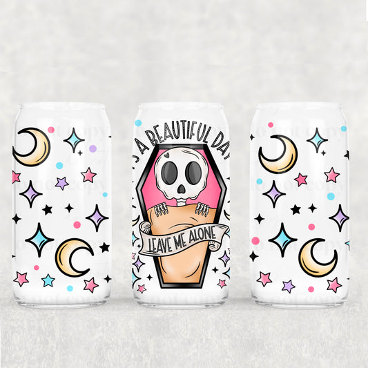 Leave me alone skellie coffin - UV dtf wrap 16oz libbey : CSC