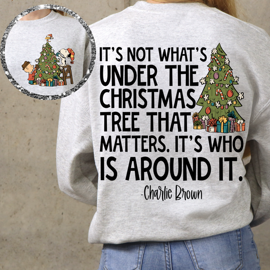 It’s not what’s under the Christmas tree ; DTF TRANSFER (SCRLW)