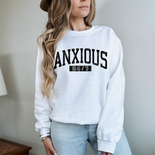 Anxious 24/7 - DTF TRANSFER (SCRLW)